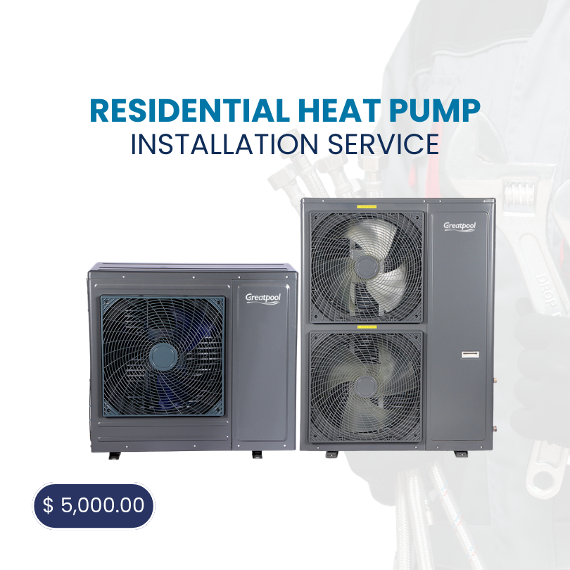 Greatpool® Residential Heat Pump Installation Service